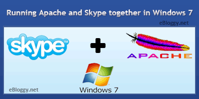 Running apache and skype in windows 7