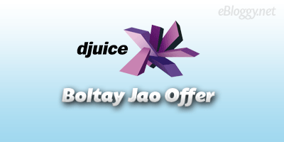 Telenor Djuice Boltay Jao Package Offer